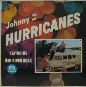 JOHNNY AND THE HURRICANES - &quot;Red River Rock&quot;