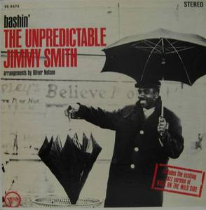 JIMMY SMITH - Bashin&#039;: The Unpredictable Jimmy Smith