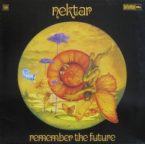 NEKTAR - REMEMBER THE FUTURE