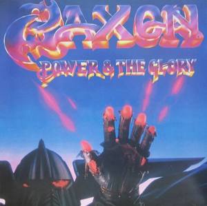 SAXON - POWER &amp; THE GLORY