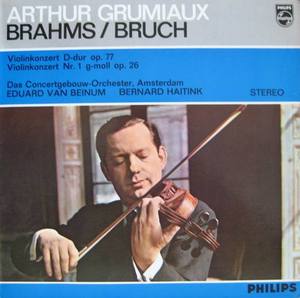 ARTHUR GRUMIAUX - BRAHMS/BRUCH 바이올린 협주곡