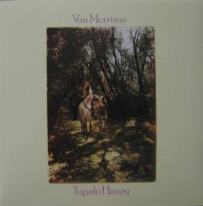 VAN MORRISON - Tupelo Honey [Back To Black : 60th Vinyl Anniversary]