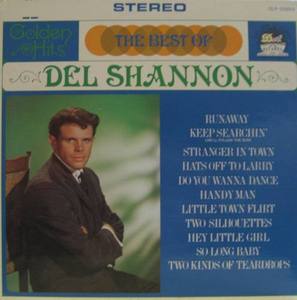 DEL SHANNON - THE VERY BEST OF DEL SHANNON