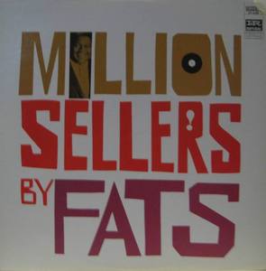 FATS DOMINO - MILLION SELLERS