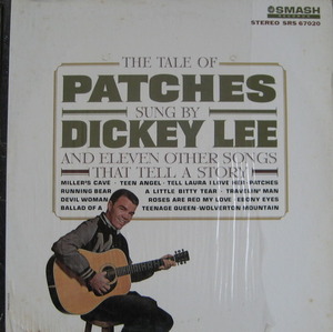 DICKEY LEE - The Tale Of Patches (&quot;US Smash SRS67020 Stereo First Pressing&quot;)