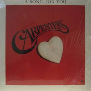 CARPENTERS - A Song for You 