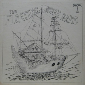 FLOATING HOUSE BAND - The Floating House Band