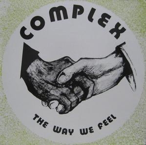 COMPLEX - The Way We Feel
