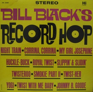 BILL BLACKS COMBO - Let&#039;s Twist Her