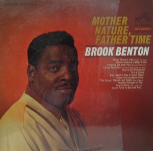 BROOK BENTON - Mother Nature, Father Time