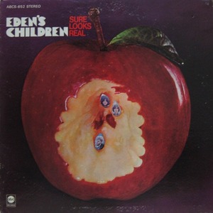 EDEN&#039;S CHILDREN - Sure Looks Real (1969 Psychedelic Rock)