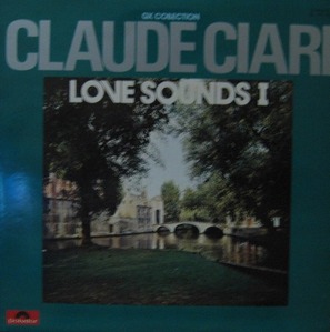 CLAUDE CIARI - LOVE SOUNDS I