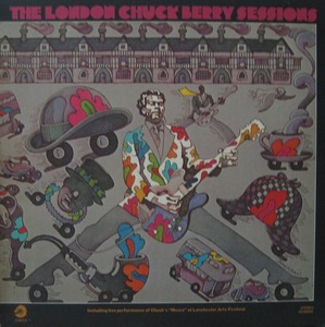 CHUCK BERRY - The London Sessions 