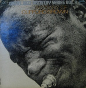 CLIFFORD BROWN - Artistry Of Clifford Brown