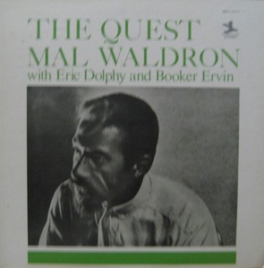 MAL WALDRON/ERIC DOLPHY - THE QUEST