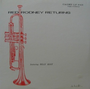 RED RODNEY / BILLY ROOT - Rodney Returns 