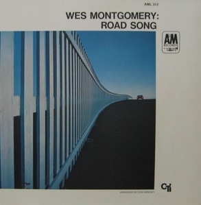 WES MONTGOMERY - ROAD SONG