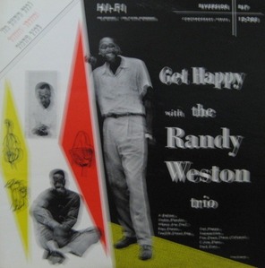 RANDY WESTON - Get Happy 