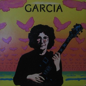 JERRY GARCIA - GARCIA (GREATFULL DEAD 의리드 기타)