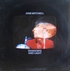 JONI MITCHELL - SHADOWS AND LIGHT (2LP)