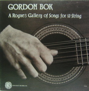 GORDON BOK - A Rogue&#039;s Gallery of Songs For 12-String