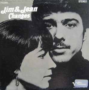 JIM &amp; JEAN - Changes (Al Kooper / Phil Ochs)