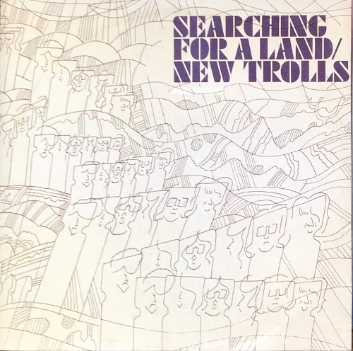 New Trolls - Searching For A Land (CD)
