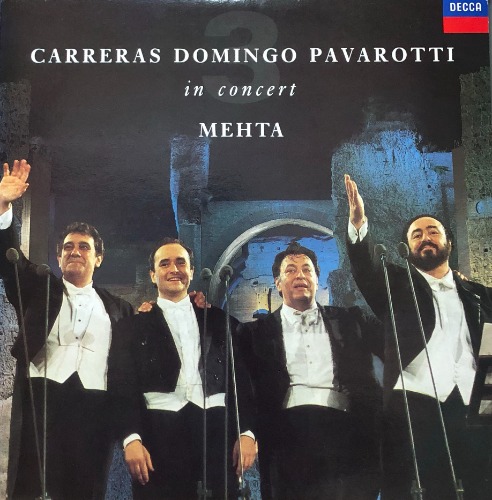 Carreras Domingo Pavarotti - In Concert MEHTA