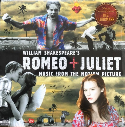 William Shakespeare&#039;s Romeo + Juliet 디카프리오의 로미오와 줄리엣 - OST / CARDIGANS/RADIOHEAD/GARBAGE/GAVIN FRIDAY... (&quot;2015 US Capitol B0022529-01&quot;)