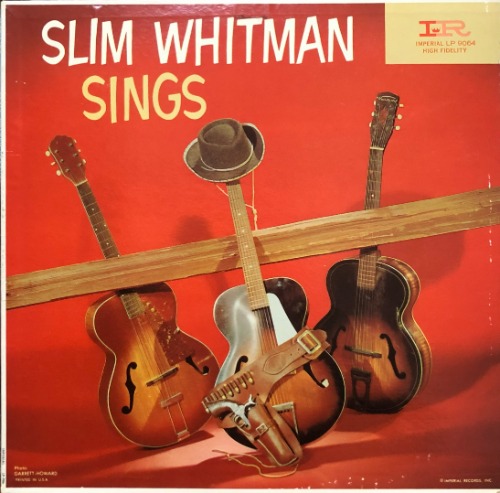 SLIM WHITMAN - Slim Whitman Sings (&quot;59 US  Imperial LP-9064&quot;)