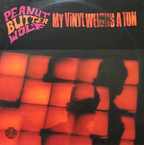 PEANUT BUTTER WOLF - MY VINYL WEIGHS A TON (3LP/1998 Hip Hop Original TRIPLE-LP Stones Throw)