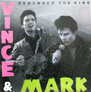 VINCE &amp; MARK - REMEMBER THE KING (미개봉)