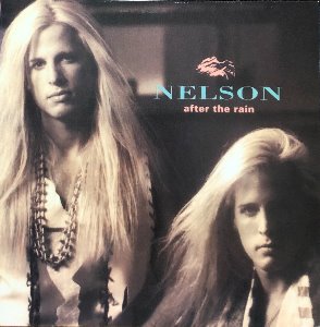 NELSON - AFTER THE RAIN