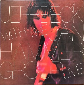 JEFF BECK - WITH JAN HAMMER GROUP LIVE (PROMO각인/화이트라벨)