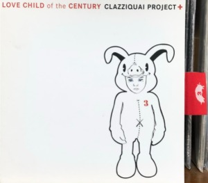 클래지콰이 (Clazziquai) - Love Child Of The Century (CD)
