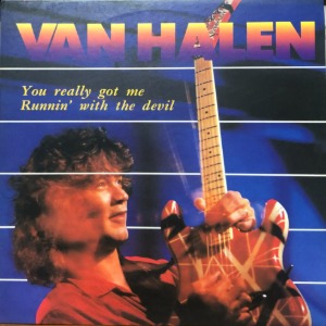 VAN HALEN - YOU REALLY GOT ME RUNNIN&#039; WITH THE DEVIL