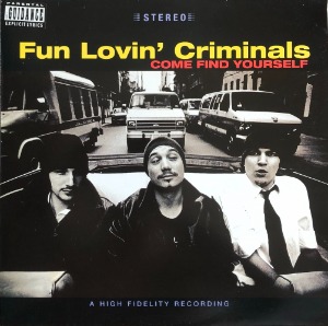 FUN LOVIN&#039; CRIMINALS - COME FIND YOURSELF  (UK FIRST original 1996 Chrysalis 7243 8 37566 1 2) &quot;Hip Hop Rock/Alternative Rock&quot;