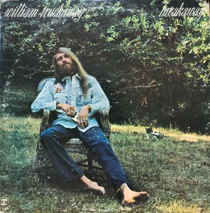 WILLIAM TRUCKAWAY - BREAKAWAY (&quot;Sopwith Camel Vocals 1971 RS 6469 Psych Folk Rock&quot;)