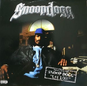 Snoop Dogg – Snoop Dogg / Lay Low / Wrong Idea (2000년 12인지 EP/33 rpm)