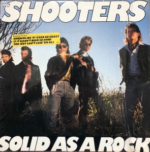 SHOOTERS - SOLID AS A ROCK (&quot;89 US Epic E 44326 inner sleeve&quot;)