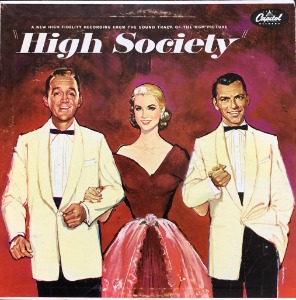 HIGH SOCIETY  - 1950s SOUND TRACK / GRACE KELLY, FRANK SINATRA, LOUIS ARMSTRONG (&quot;CAPITOL RECORDS LP W 750&quot;) 레인보우라벨  2번째프레싱