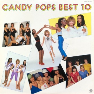 CANDY POPS BEST 10 -  The Fanoies, The Violets, Bluebirds......  (가사지) &quot;Europop, Disco&quot;