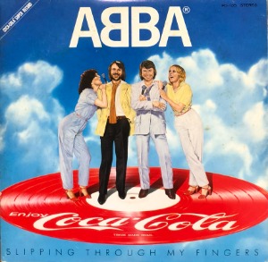 ABBA - SLIPPING THROUGH MY FINGERS &quot;COCA-COLA&quot; (7인지 싱글 EP/45RPM &quot;Picture Disc&quot; Promo NOT FOR SALE)
