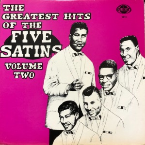 THE FIVE SATINS - Greatest Hits Volume 2 (Soul/R&amp;B Doo Wop)