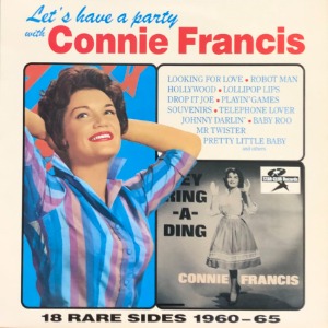 CONNIE FRANCIS - Let&#039;s Have A Party With Connie Francis / 18 Rare Sides 1960 - 65