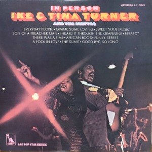IKE &amp; TINA TURNER And THE IKETTES – In Person (&quot;1969 Funk Soul  Liberty LP-8825 / 해설지&quot;)