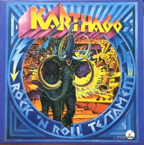 KARTHAGO - Rock &#039;N Roll Testament  (&quot;GERMAN KRAUT-ROCK&quot;)