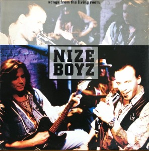 Nize Boyz - Songs from the living room (&quot;PROMO SAMPLE RECORD&quot;)