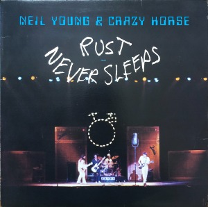 NEIL YOUNG &amp; CRAZY HORSE - RUST NEVER SLEEPS (&quot;1979 US   Reprise HS 2295&quot;)