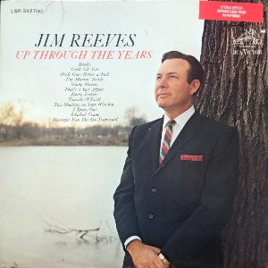 JIM REEVES - UP THROUGH THE YEARS (65 US  RCA STEREO LSP 3427(e) 화이트독) &quot;BIMBO&quot;